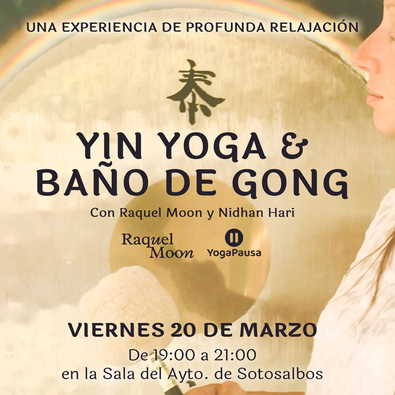 Yoga y Gong en Sotosalbos (Segovia)